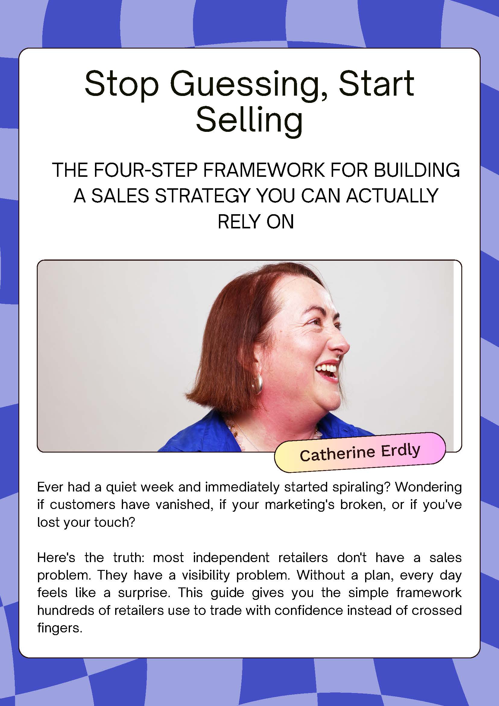 Stop Guessing, Start Selling